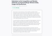 Submission to the Competition and Markets Authority on Proposed Merger Between Getty Images and Shutterstock